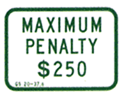 12x9 North Carolina - Maximum Penalty R7-8DRA - image 1