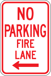 12 x18  No Parking Fire Lane w/Left Arrow sign R-54L