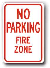 12 x18  Sign - No Parking / Fire Zone R-77