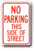 12 X18  No Parking This Side of Street R-83
