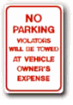 No Parking - Violators will be Towed.. R-400