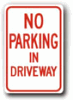 12 X18  No Parking in Driveway sign R-86 - image 1