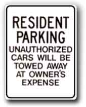 18 x24  Sign - Resident Parking ...will be towed G-88 - image 1