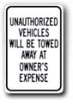 12 x18  Unauthorized Vehicles Will be Towed... G-84 - image 1