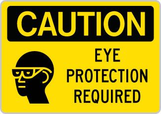 OSHA Sign : Caution - Eye Protection Required SYM EYE/HEAD OSHA-CautionSign-0115 - image 1