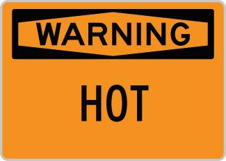 OSHA Safety Sign : Warning - Hot OSHA-WarningSign-0117 - image 1