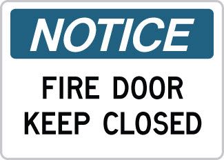 OSHA Safety Sign : Notice - Fire Door Keep Closed OSHA-NoticeSign-0119 - image 1