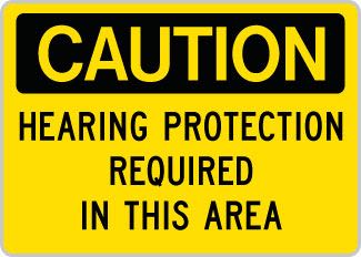 OSHA Caution Sign: Hearing Protection Required in this Area OSHA-CautionSign-0119 - image 1