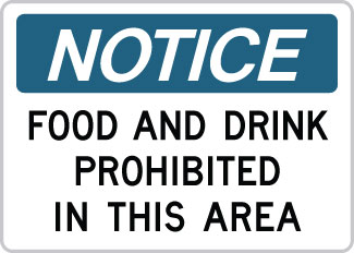 OSHA Notice Sign : Food & Drink Prohibited in this Area OSHA-NoticeSign-0121 - image 1