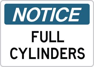 OSHA Safety Sign : Notice - Full Cylinders OSHA-NoticeSign-0122 - image 1