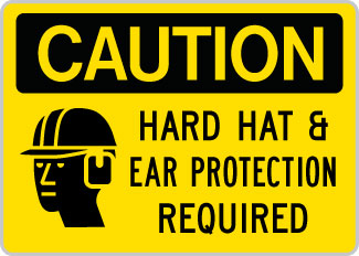 OSHA Caution Hard Hat & Ear Protection Req'd SYM HAT/EAR OSHA-CautionSign-0128 - image 1