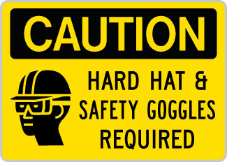 OSHA Caution: Hard Hat & Safety Goggles Req'd SYM HAT/HEAD OSHA-CautionSign-0130 - image 1