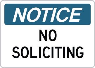 OSHA Safety Sign : Notice - No Soliciting OSHA-NoticeSign-0139 - image 1