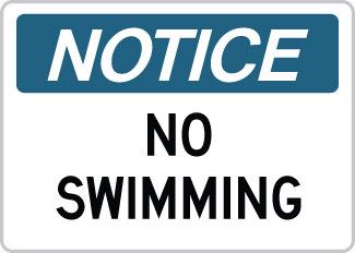 OSHA Safety Sign : Notice - No Swimming OSHA-NoticeSign-0140 - image 1