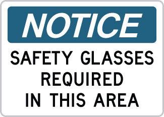 OSHA Notice Sign : Safety Glasses Required in this Area OSHA-NoticeSign-0148 - image 1