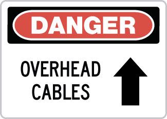 OSHA Safety Sign : Danger - Overhead Cables SYMABOVE OSHA-DangerSign-0166 - image 1