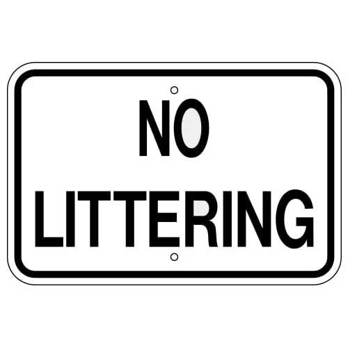 18 inch x12 inch  No Littering sign SD-G-209RA5 - image 1