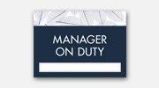 Manager On Duty Signs