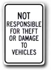 Not Responsible for Theft or Damage to Vehicles G-83 - image 1