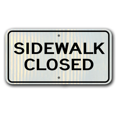 Sidewalk Closed 24 inch x12 inch R9-9RA13 - image 1